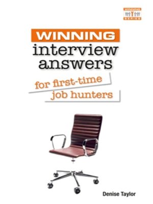 cover image of Winning Interview Answers for First-time Job Hunters